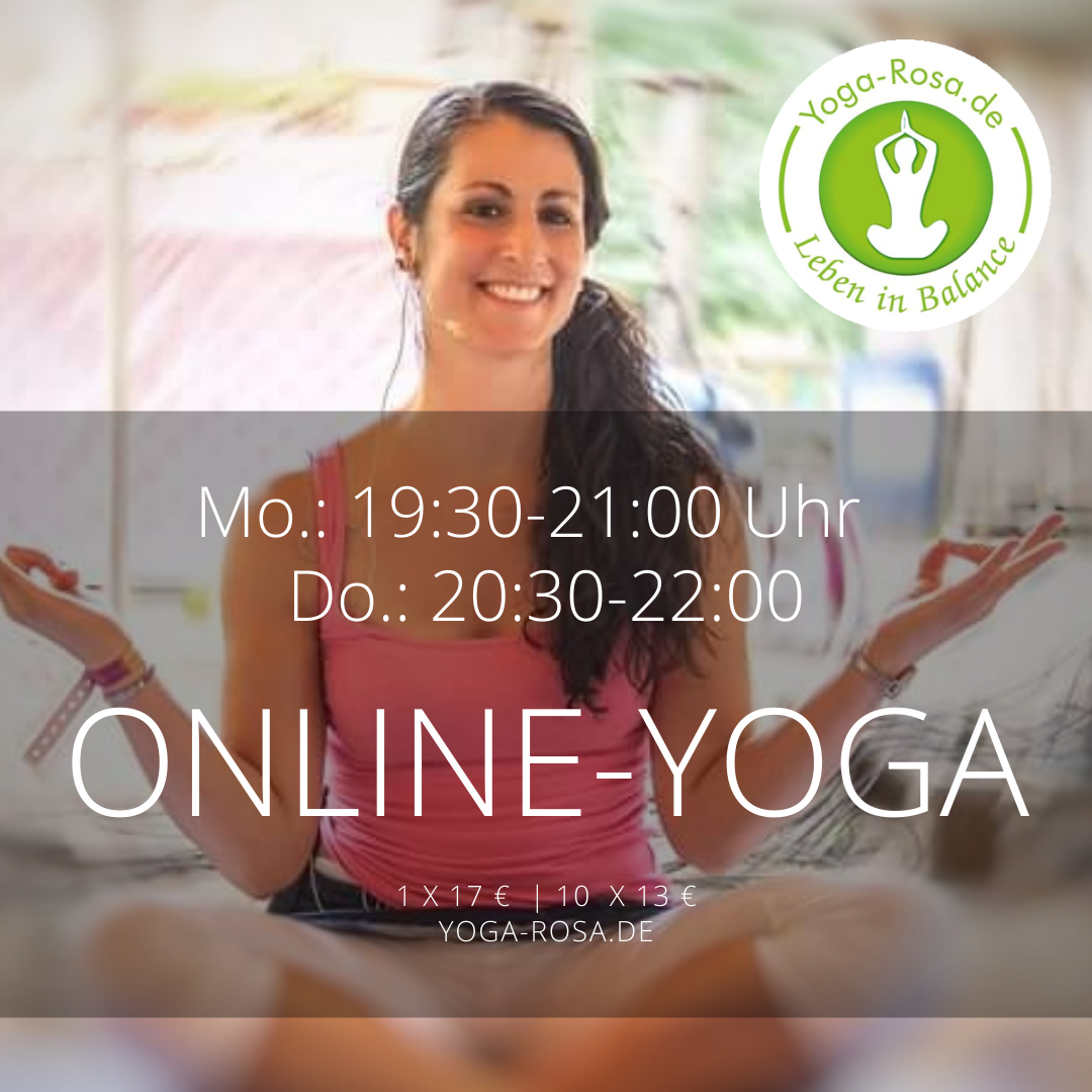 Yoga: Online-Yoga per You Tube und Zoom mit Rosa Di Gaudio - Yoga-Rosa  Leben in Balance  Retreat & Business Yoga-Kurse