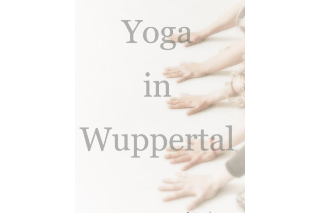Yoga: Yoga in Wuppertal 
Ute Sondermann - Yoga in Wuppertal,  Hatha Yoga Vinyasa, Yin Yoga, Faszien Yoga Ute Sondermann