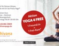 Yoga: Rabatt: *bring a friend* - ShivanaYoga ♾ Sri Sai Prana Yoga® -Yoga für Alle/ Yoga für Frauen/ Yoga für Reiter*innen
